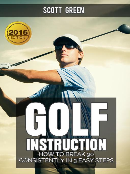 Title details for Golf Instruction by Scott Green - Available